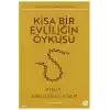 Kısa Bir Evliliğin Öyküsü