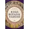 Kısa Bızans Tarıhı