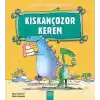 Kıskançozor Kerem / Dinozorların da Duyguları Vardır