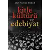 Kitle Kültürü ve Edebiyat