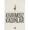 Kıvrımsız Kadınlar