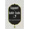 Kıyamet ve Kabir Azabı