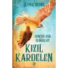 Kızıl Kardelen 2 - Güneşin Aşık Olduğu Kız
