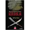 Kızılbaşlar (Ben de Bu Yayladan Şaha Giderim)