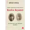 Kızılca Kıyamet - Teşkilat-ı Mahsusadan Kurtuluş Savaşına