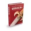 Kızılelma - Türk’ün Dünyaya Yön Verme Ülküsü (Ciltli)