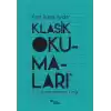 Klasik Okumaları - II: Tutunamayanlar Çağı