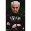 Koca Adam Merhaba!