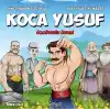 Koca Yusuf - Özgüvenin Önemi