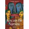 Kocam Bir Narsist