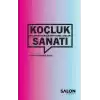 Koçluk Sanatı: Koçlukta Psikolojinin Temel Taşları