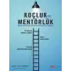 Koçluk ve Mentörlük