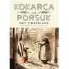Kokarca ile Porsuk