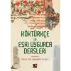 Köktürkçe ve Eski Uygurca Dersleri
