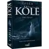 Köle - İntikam