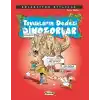 Koleksiyon Kitaplar - Tavukların Dedesi Dinozorlar