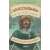 Kolsuz Kahraman - Büyük Türk Romanı