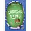 Konuşan Kuyu