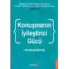 Konuşmanın İyileştirci Gücü