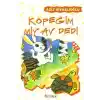 Köpeğim Miyav Dedi