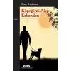 Köpeğimi Alıp Erkenden