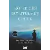 Köpek Gibi Büyütülmüş Çocuk