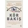 Kör Bakış