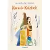 Kora ile Kelebek