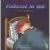 Korkacak Ne Var!