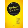 Korkma! İyi Bir Annesin
