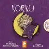 Korku - Duygusal Zeka Serisi