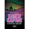 Korku Kapanı-Karantina Günlüğü