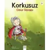 Korkusuz Cesur Savaşçı