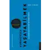 Korkusuzca Yaşayabilmek