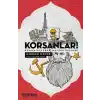 Korsanlar! - Komünistlerle Macera Peşinde