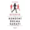 Koşmak ve Kendini Bulma Sanatı