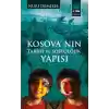 Kosovanın Tarihi ve Sosyolojik Yapısı