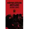 Kötülüğün Mitleri - Tanrıların Kötülükleri, Canavarlar ve İfritler