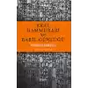 Kral Hammurabi ve Babil Günlüğü