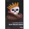 Kral Olacak Adam