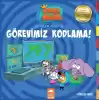 Kral Şakir İlk Okuma 11 - Görevimiz Kodlama!