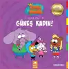Kral Şakir İlk Okuma 14 - Güneş Kadın