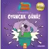 Kral Şakir İlk Okuma 22 - Oyuncak Günü