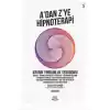 Kronik Yorgunluk Sendromu - Adan Z’ye Hipnoterapi - 5. Kitap