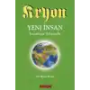 Kryon 12-Yeni İnsan İnsanlığın Tekamülü