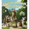 Küçük Ayı Ponponun Sahne Korkusu - Ormandan Hikayeler