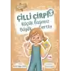 Küçük Başımız Büyük Dertte -  Çilli Çirpi 3