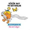 Küçük Bay ve Bayanlar Meraklılar Kulübü Merak Ediyor