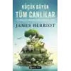 Küçük Büyük Tüm Canlılar