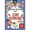 Küçük Dahiler İçin Zeka Oyunları